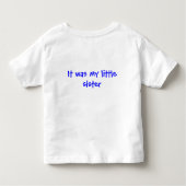 Mijn zusje deed het kinder shirts (Achterkant)