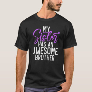 Mijn zuster heeft een geweldige broer Big Brother T-shirt