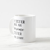Mijn zuster heeft een Geweldige zuster Koffiemok (Voorkant links)