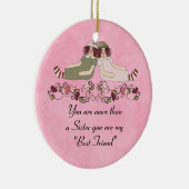 Mijn zuster Mijn beste vriendenkring Keramisch Ornament (Rechts)