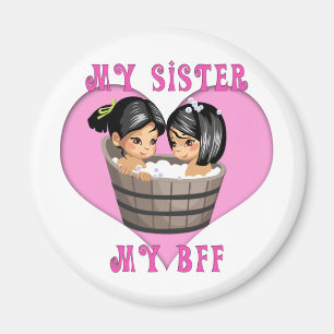 Mijn zuster MY BFF Bath Magneet