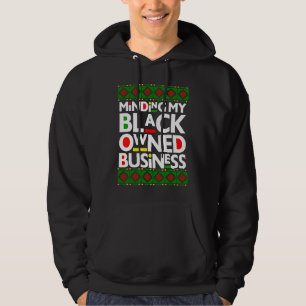 Mijn zwart eigen bedrijf in de gaten houden Black Hoodie