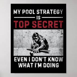 Mijn zwembadstrategie  poolspeler Funny Billiar Poster