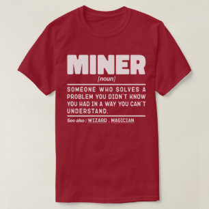 Mijnwerker Zelfstandig Naamwoord Definitie Ambacht T-shirt