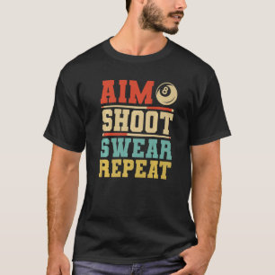 Mik Schiet Zweer Herhaal Pool Biljart T-shirt