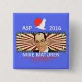 Mike Maturen ASP Vierkante Button 5,1 Cm (Voorkant)