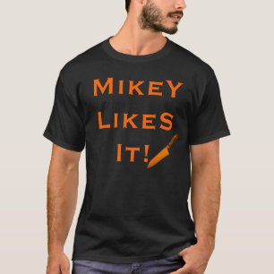 Mikey houdt ervan! t-shirt