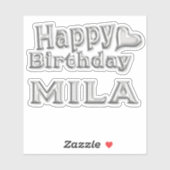 Mila Happy Birthday silver Aufkleber Sticker (Vel)