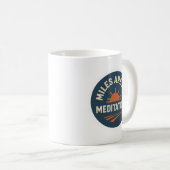 Miles Are My Meditation – Runner’s Coffee Mug (Devant droit)
