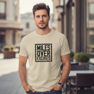 Miles Boven Uitvluchten Fitness Motivatie T-shirt