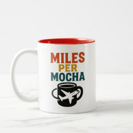 Miles Per Mocha - Motivatie Mok