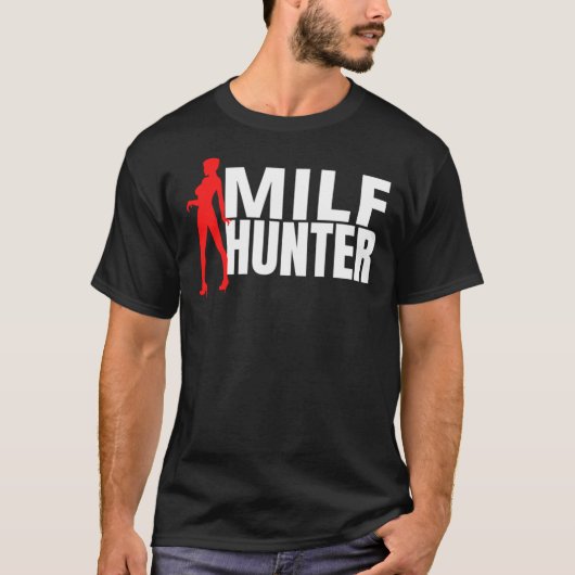Milf hunter i love hot moms Classic T-Shirt (Devant)