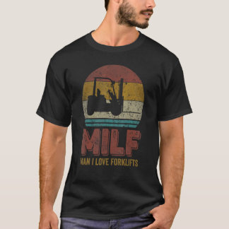 Milf Man I hou van Flamigos  Forklift T-shirt