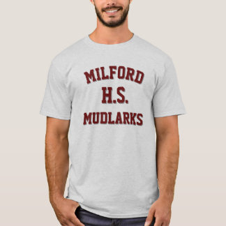 Milford High School Mudlarks T-shirt
