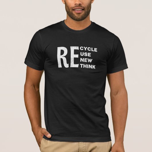 Milieu Recyclen Hergebruik Hernieuwen Herdenken T-shirt (Voorkant)