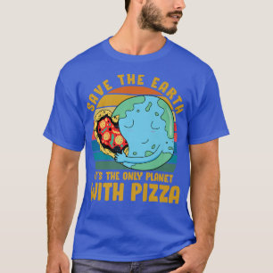 Milieuactivist Pizza minnaar t-shirt Funny Quote