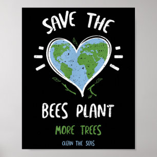 Milieubescherming_ Save the Bees Plant m... Poster