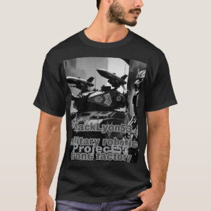 Militair robot drone fabriek project 53 t-shirt