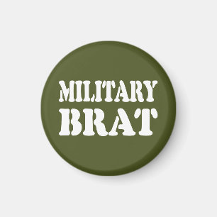 MILITAIRE BRAT MAGNEET