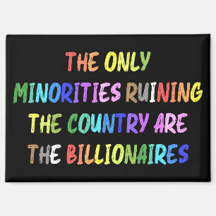 Miljardairs ruïneren de Country Fridge Magnet Magneet