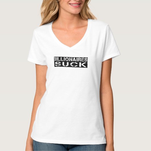 Miljardairs zuigen t-shirt (Voorkant)