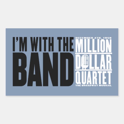 Miljoen Dollar Kwartet "Ik ben met de band" Rechthoekige Sticker (Voorkant)