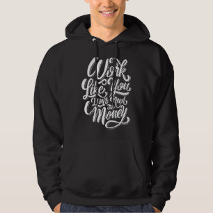 Miljonair in het trainen van een werk als je niet hoodie