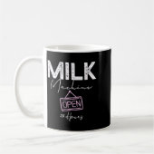 Milk Machine Open 24 Hours Funny Breastfeeding New Koffiemok (Links)