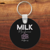 Milk Machine Open 24 Hours Funny Breastfeeding New Sleutelhanger (Voorkant)