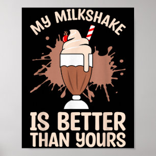 Milkshake is een betere chocolade melk voedsel lie poster