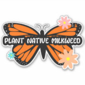 Milkweed pour Monarques Sticker en Vinyl Coupé sur (Devant)
