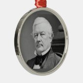 Millard Fillmore 13th President Metalen Ornament (Rechts)