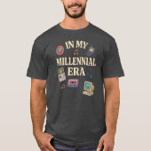 Millennial Funny Throwback Shirt 90s Party Tshirt  (Devant)