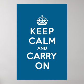 Millennium Blue Keep Calm en Carry on Poster