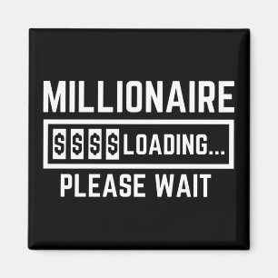 Millionaire Loading Please Wait Magneet