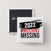 #MillionMissing 2022 logo Button (Voorkant /achterkant)