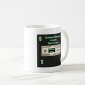 Millionnaire Mindset Gig Mug (Devant droit)