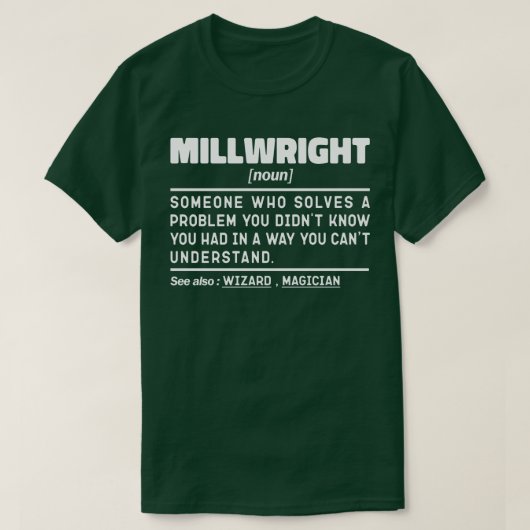 Millwright Noun Machine Operator Dad Vaderdag T-shirt (Design voorkant)