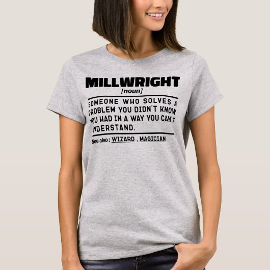 Millwright Noun Machine Operator Dad Vaderdag T-shirt (Voorkant)