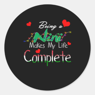Mimi Gift NiNi zijn maakt mijn leven compleet Ronde Sticker