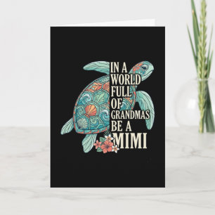 Mimi In Een Wereld Vol Oma's Wees Een Mimi Schildp Kaart