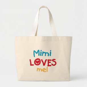 Mimi Loves Me T-shirts en geschenken Grote Tote Bag