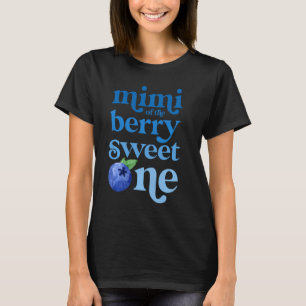 Mimi Mom Eerste Verjaardag Berry Sweet One Blueber T-shirt