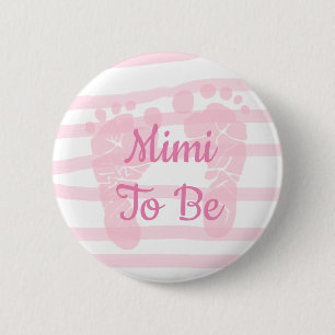 Mimi om een roze Baby shower-knop te zijn Ronde Button 5,7 Cm
