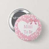Mimi tot roze Baby shower Button (Voorkant /achterkant)