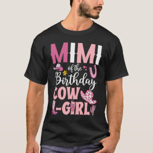 Mimi van de Birthday Cowgirl Rodeo Partij B dag Gi T-shirt