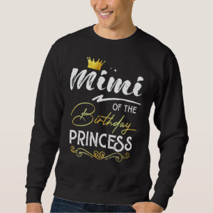 Mimi van de Birthday Princess Girl Party Family Ma Trui