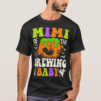 Mimi van de brouwende Baby Halloween Zwangerschap  T-shirt