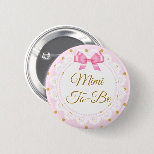 Mimi wordt Baby shower roze en gouden Button (Voorkant /achterkant)