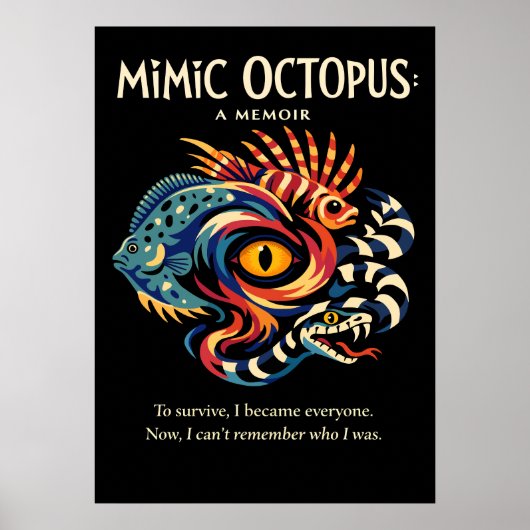 Mimic Octopus Identity Metaphor Art Poster (Voorkant)